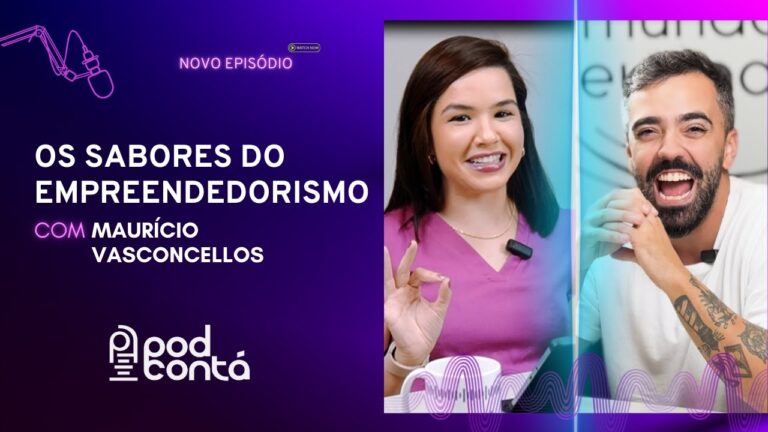 🎙️ Os sabores do empreendedorismo: A Jornada de Mauricio Vasconcellos